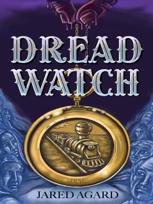 cover image of Dread Watch